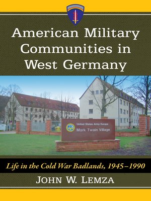 cover image of American Military Communities in West Germany